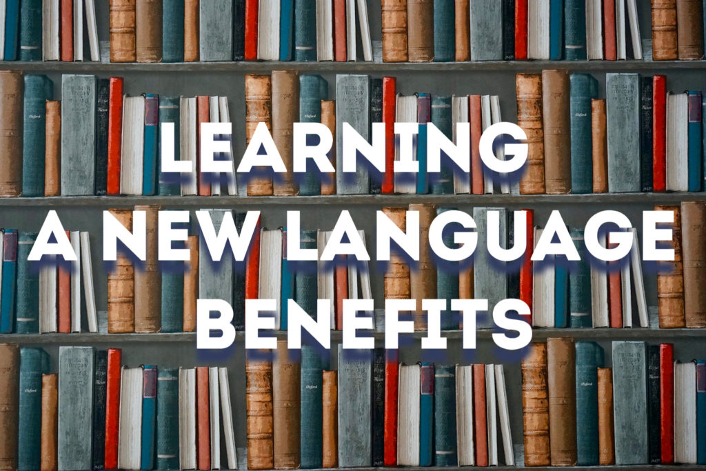 learning a new language benefits,language learning websites,how to learn a new language fast,studying a foreign language,self taught language,learn english online language learning app,best way to learn a language,online language courses